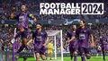 EGS_FootballManager2024_SportsInteractive_S1_2560x1440-3f607ee3653065afb4ae73fcb5ff5e0c.jpg